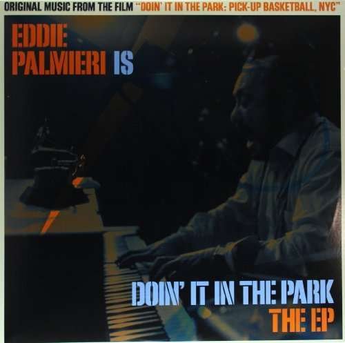Eddie Palmieri is Doinèit in the Park - Eddie Palmieri - Música -  - 0659123032117 - 19 de dezembro de 2013