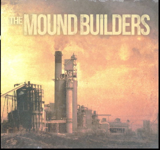 Cover for Mound Builders · Self Titled (LP) (2019)