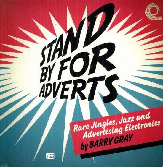 Cover for Barry Gray · Stand by for Adverts: Rare Jazz, Jingles &amp; (LP) (2011)