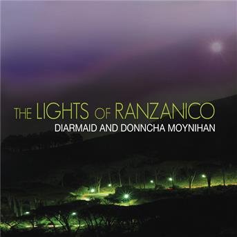 Lights of Ranzanico the - Moynihan Diarmaid & Donncha - Musik - DIARMAID MOYNIHAN - 0666035100117 - 7. februar 2011