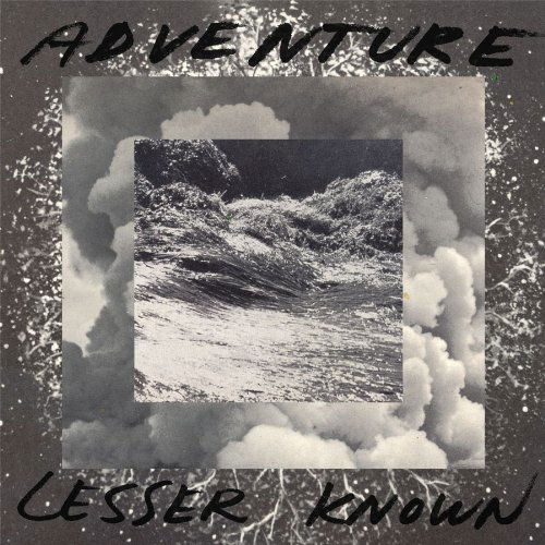 Lesser Unknown - Adventure - Musiikki - CARPARK - 0677517006117 - torstai 24. maaliskuuta 2011