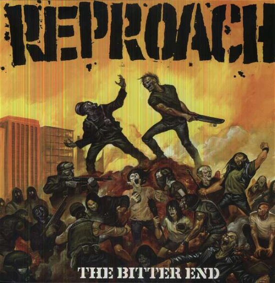 Cover for Reproach · Bitter End (LP) (2011)