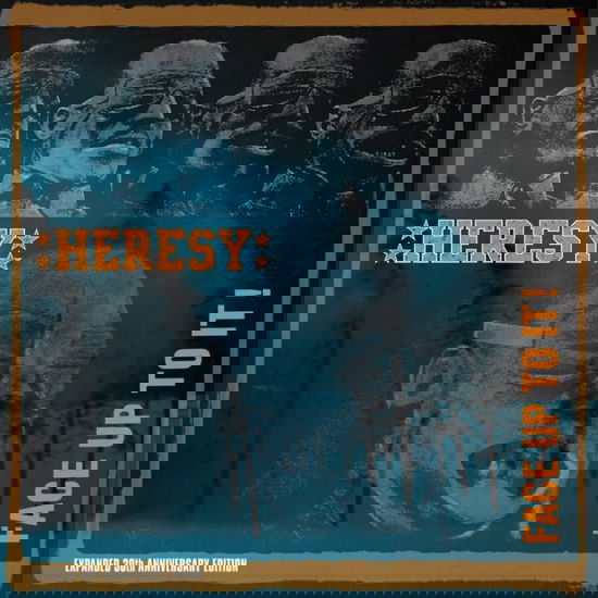 Face Up to It! Expanded 30th Anniversary Edition - Heresy - Música - BOSS TUNEAGE - 0689492184117 - 29 de julho de 2022