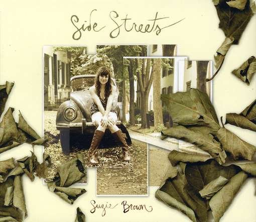 Side Streets - Suzie Brown - Music - CD Baby - 0700261281117 - September 8, 2009