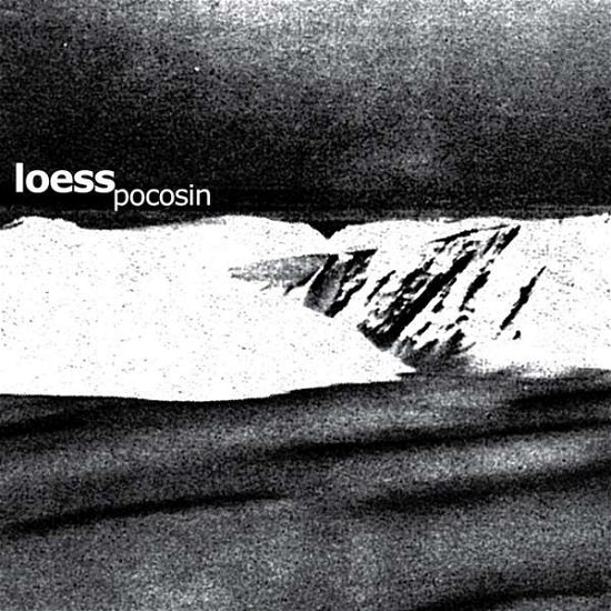 Cover for Loess · Pocosin (LP) (2017)