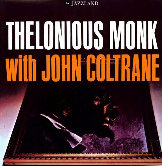 Cover for Thelonious Monk · With John Coltrane (LP) (2010)