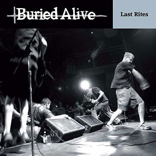 Cover for Buried Alive · Last Rites [lp] (LP) [Standard edition] (2017)