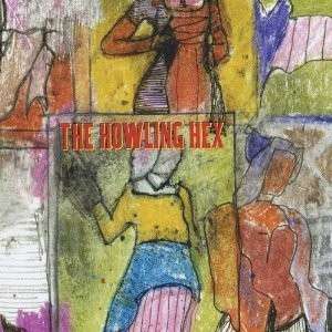 Cover for Howling Hex · Wilson Semiconductors (LP) [Standard edition] (2011)