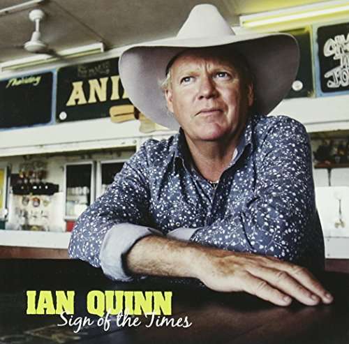 Cover for Ian Quinn · Sign of the Times (CD) (2017)