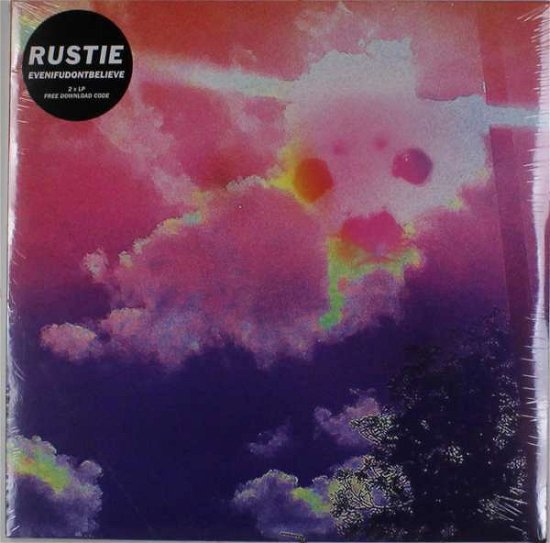 Cover for Rustie · Evenifudontbelieve (LP) [Ltd. edition] (2016)