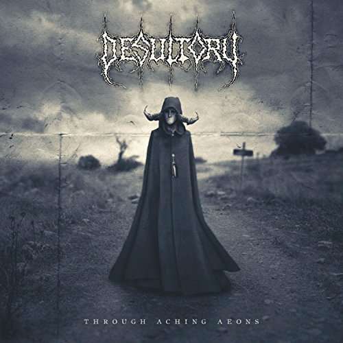 Cover for Desultory · Through Aching Aeons (CD) (2017)