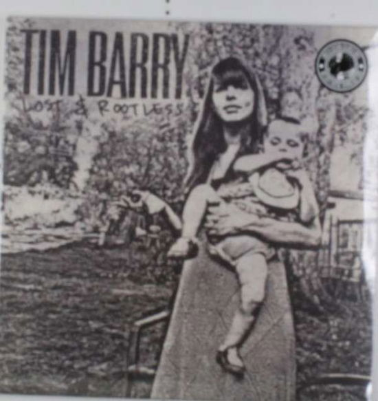 Cover for Tim Barry · Lost &amp; Rootless (LP) [Limited edition] (2014)