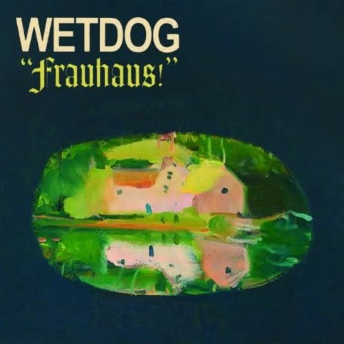 Cover for Wetdog · Frauhaus! (LP) (2019)