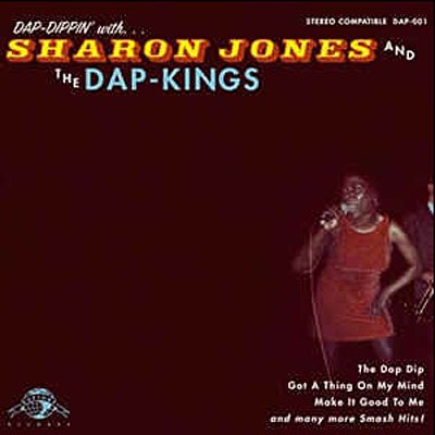 Cover for Sharon Jones &amp; the Dap-Kings · Dap Dippin' With Sharon Jones &amp; the Dap Kings (LP) (2007)