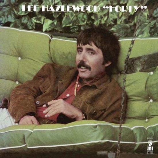 Forty - Lee Hazlewood - Musiikki - LIGHT IN THE ATTIC - 0826853016117 - perjantai 3. marraskuuta 2017