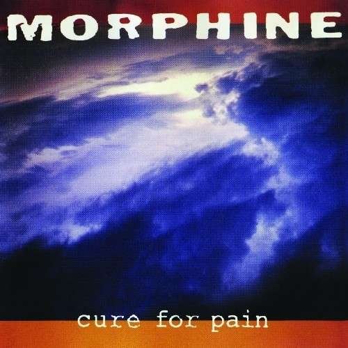 Cover for Morphine · Cure for Pain (LP) [180 gram edition] (2012)