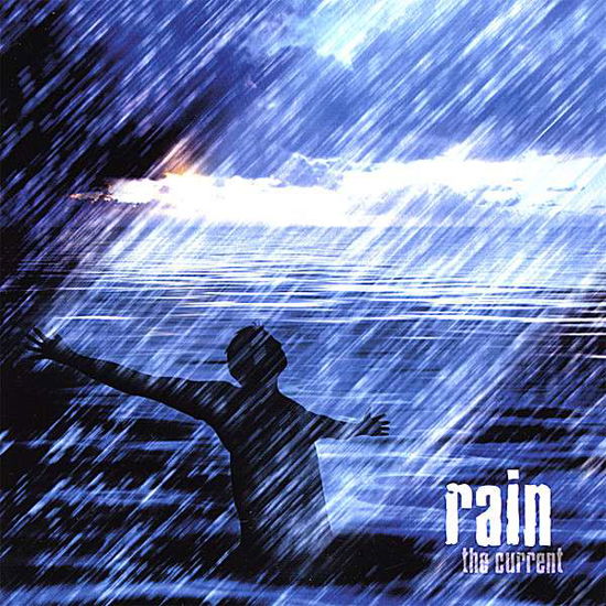 Cover for Current · Rain (CD) (2007)