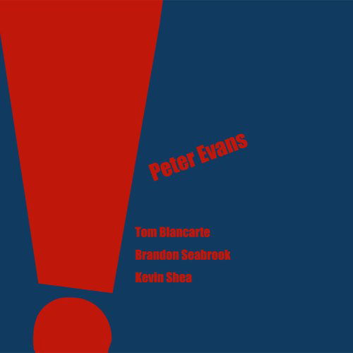 Cover for Peter Evans · The Peter Evans Quartet (CD) (2008)