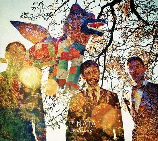 Cover for Volcano! · Pinata (LP) [Limited edition] (2012)