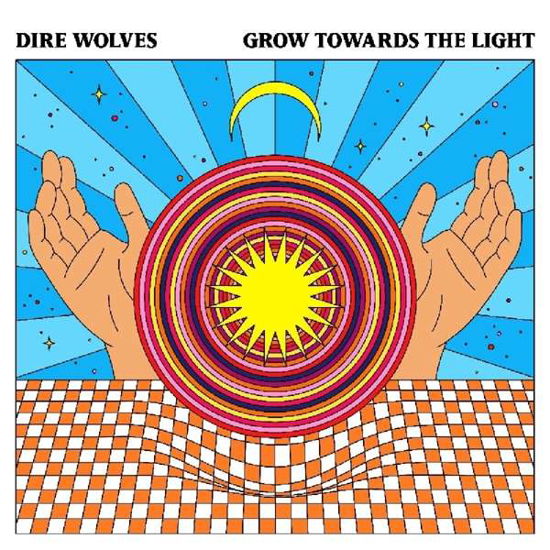 Grow Towards The Light - Dire Wolves - Musiikki - BEYOND BEYOND IS BEYOND - 0857387005117 - perjantai 28. kesäkuuta 2019