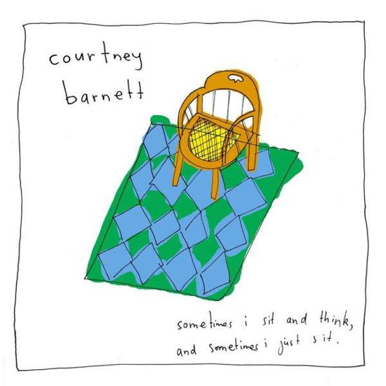 Cover for Courtney Barnett · Sometimes I Sit and Think, and Sometimes I Just Sit (12&quot;) (2015)