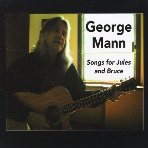 Cover for George Mann · Songs for Jules &amp; Bruce (CD) (2010)