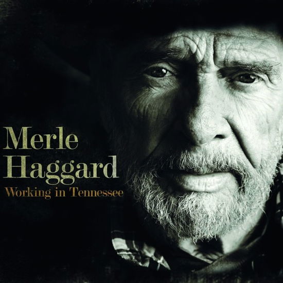 Cover for Haggard Merle · Working in Tennessee (LP) (2022)