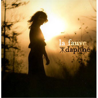 Cover for Daphne · La Fauve (CD) (2014)