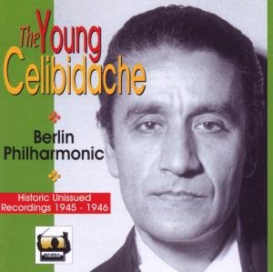 Cover for Sergiu Celibidache · Der Junge Celibidache (CD) (2009)