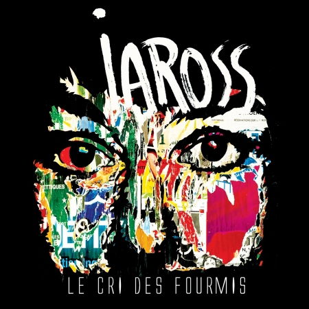 Le Cri Des Fourmis - Iaross - Music - L'AUTRE - 3521383437117 - March 31, 2017