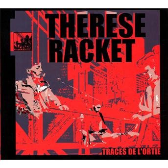 Cover for Therese Racket · Traces De L'ortie (CD) (2009)