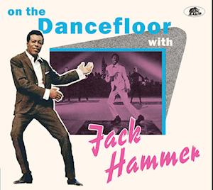 Cover for Jack Hammer · On The Dancefloor With Jack Hammer (CD) (2024)