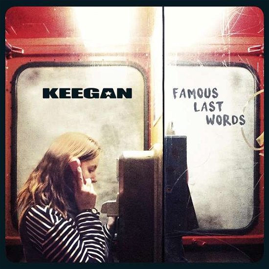 Cover for Keegan · Famous Last Words (LP) (2020)
