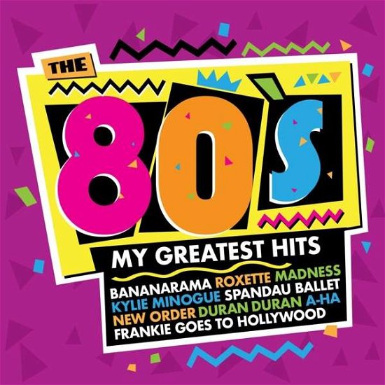 The 80s-my Greatest Hits - V/A - Música - PINK REVOLVER - 4005902508117 - 28 de junho de 2019