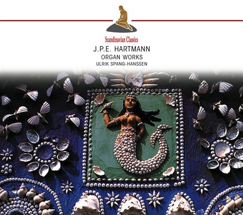 Cover for J.p.e. Hartmann · Organ Works (CD) (2012)