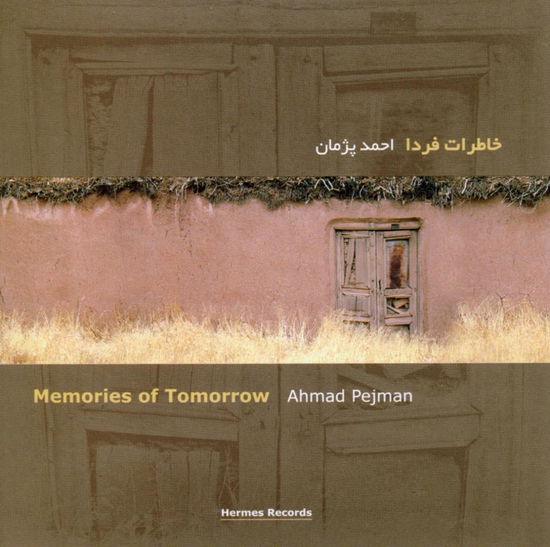 Cover for Ahmad Pejman · Memories Of Tomorrow (CD)