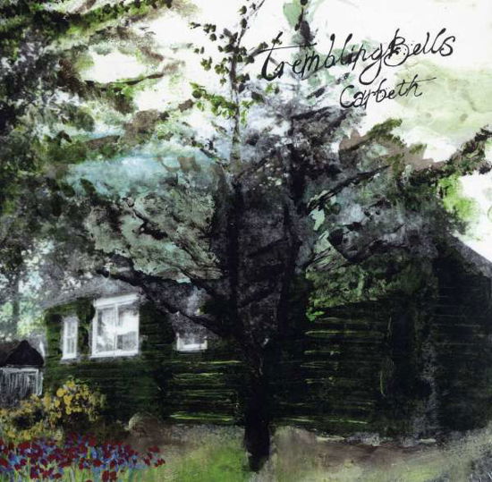 Cover for Trembling Bells · Carbeth (WINYL) (2009)