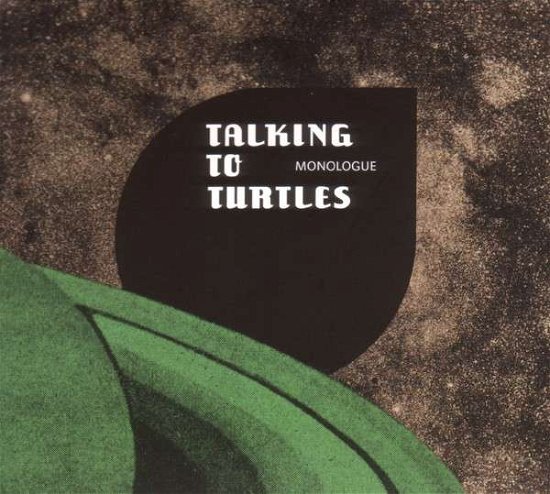 Cover for Talking to Turtles · Monologue (VINIL) (2014)