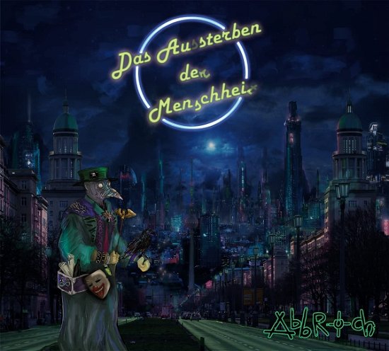 Cover for Abbruch · Das Aussterben Der Menschheit (CD) (2022)