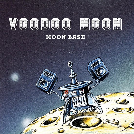 Cover for Voodoo Moon · Moon Base (CD) (2010)
