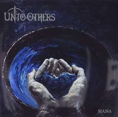 Cover for Unto Others · Unto Others-Mana (CD) (2023)