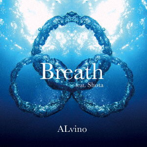 Cover for Alvino · Breath (CD) [Japan Import edition] (2016)