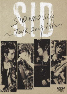 Cover for Sid · Sidnad Vol.4-tour 2009 Hikari (MDVD) [Japan Import edition] (2010)