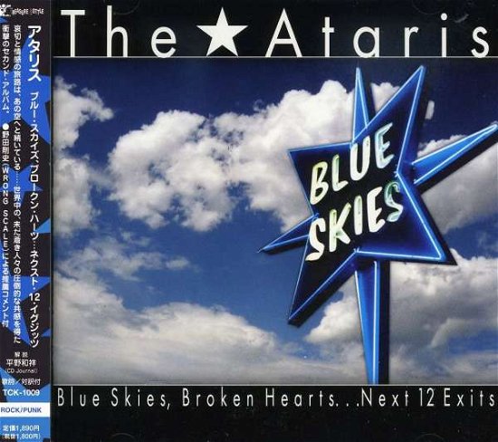 Cover for The Ataris · Blue Skies, Broken Hearts...neexits (CD) [Japan Import edition] (2006)