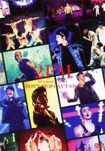 Cover for 2pm · 1st Concert in Seoul 'don't Stop Can't Stop' (MDVD) [Japan Import edition] (2011)