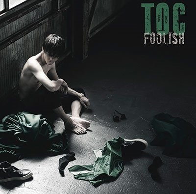 Cover for Toc · Foolish (CD/DVD) [Japan Import edition] (2022)