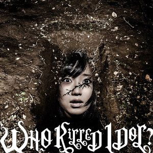 Who Killed Idol? - Bis - Musik - AVEX MUSIC CREATIVE INC. - 4988064389117 - 5 mars 2014