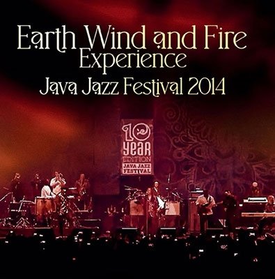 Cover for Earth, Wind &amp; Fire · Java Jazz Festival 2014 (CD) [Japan Import edition] (2022)