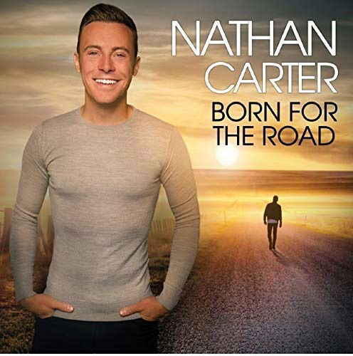 Cover for Nathan Carter · Born For The Road (CD) (2018)