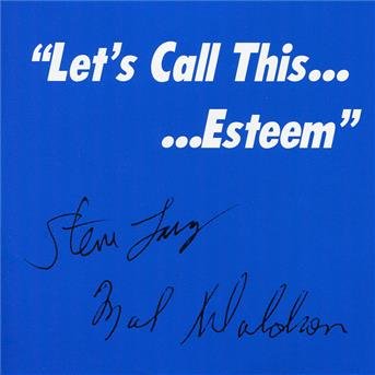 Cover for Lacy Steve · Lacy Steve / Mal Waldron-Let'S Call This... Esteem (CD)